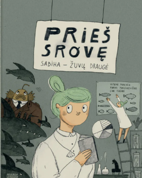 Prieš srovę. Sabiha - žuvų draugė