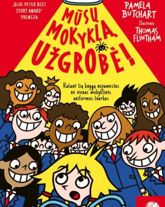 Mūsų mokyklą užgrobė!