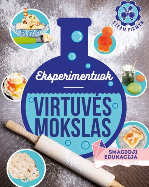 Eksperimentuok. Virtuvės mokslas