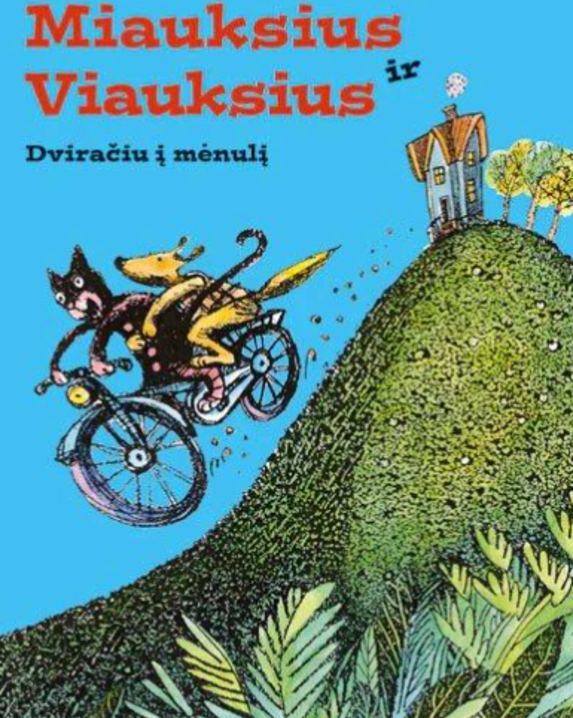 Miauksius ir Viauksius. Dviračiu į mėnulį