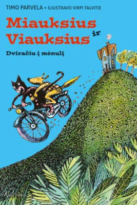 Miauksius ir Viauksius. Dviračiu į mėnulį