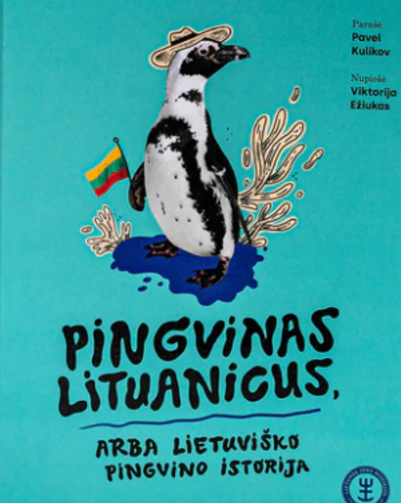 Pingvinas Lituanicus, arba Lietuviško pingvino istorija
