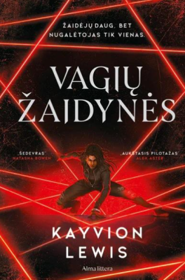 Vagių žaidynės. Pirma knyga