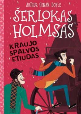 Šerlokas Holmsas. Kraujo spalvos etiudas