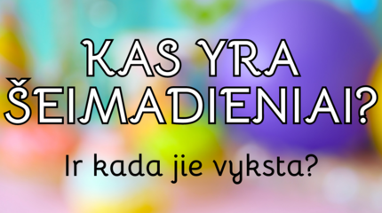 Kas yra Šeimadieniai?