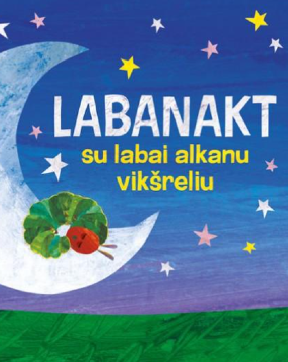 Labanakt su labai alkanu vikšreliu