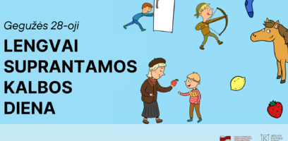 Gegužės 28-oji –  Tarptautinė lengvai suprantamos kalbos diena