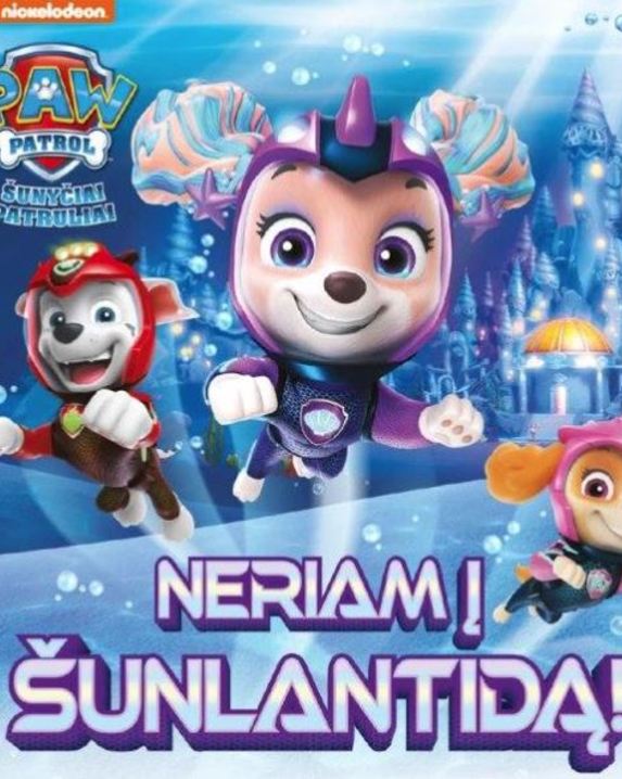 Šunyčiai patruliai. Neriam į Šunlantidą