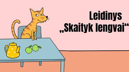 Trys klausimai jums apie leidinį „Skaityk lengvai“