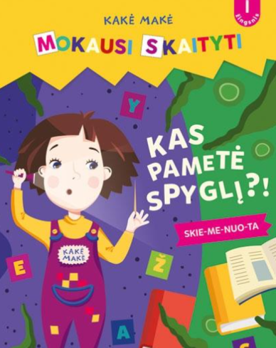 Kakė Makė. Mokausi skaityti. Kas pametė spyglį? (1 žingsnis)