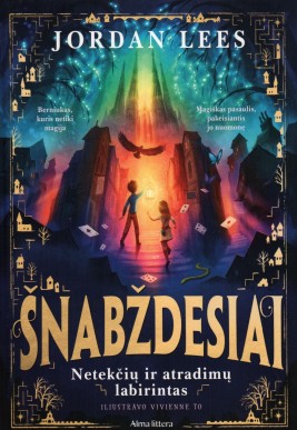 Šnabždesiai. Netekčių ir atradimų labirintas