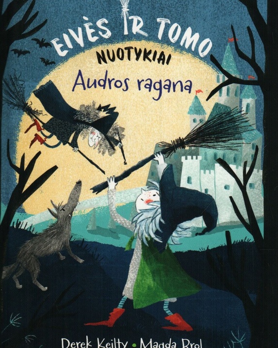 Eivės ir Tomo nuotykiai. Audros ragana