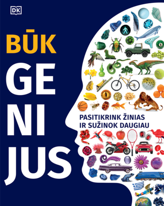 Būk genijus. Pasitikrink žinias ir sužinok daugiau