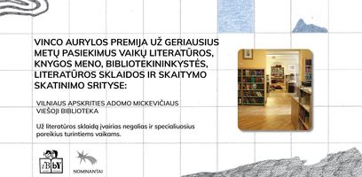 Esame nominuoti Vinco Aurylos premijai