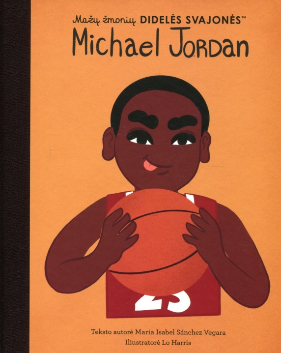 Mažų žmonių didelės svajonės. Michael Jordan