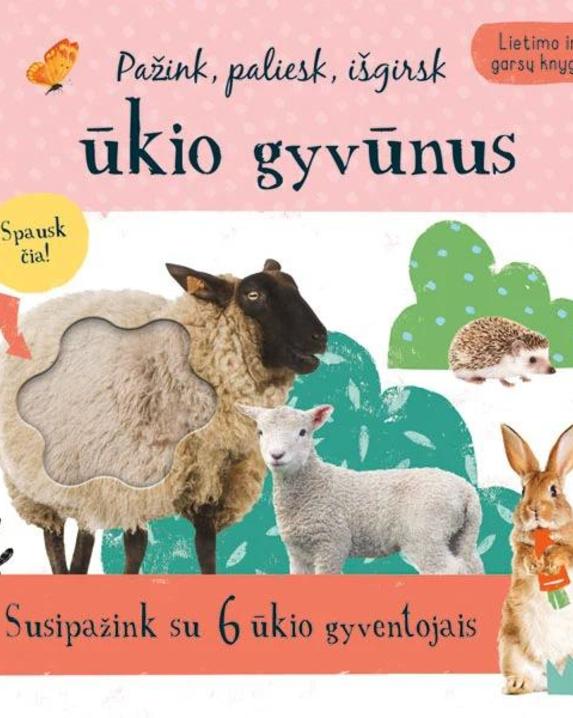 Pažink, paliesk, išgirsk ūkio gyvūnus