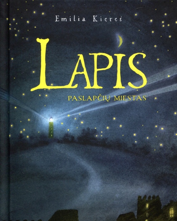 Lapis. Paslapčių miestas