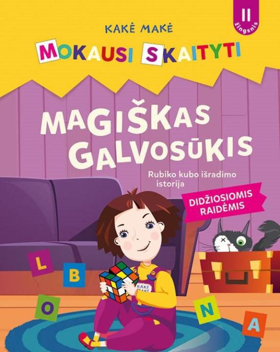Kakė Makė. Magiškas galvosūkis: Rubiko kubo išradimo istorija