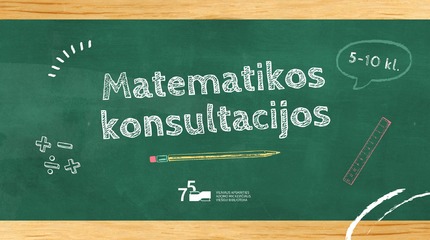 Nemokamos matematikos konsultacijos 5–10 klasių mokiniams