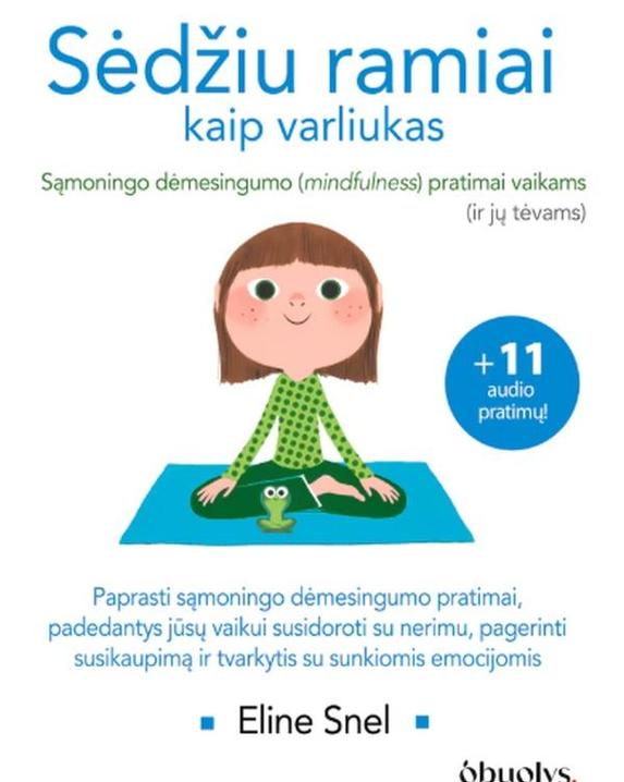 Sėdžiu ramiai kaip varliukas
