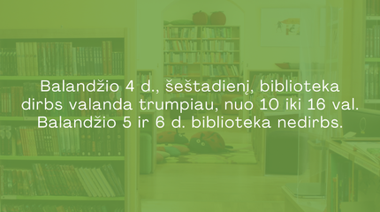 Bibliotekos darbo laikas per Velykas