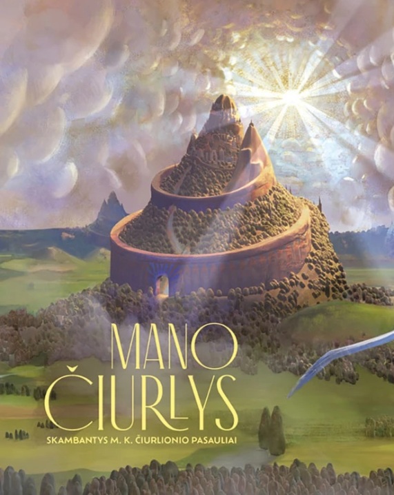 Mano čiurlys. Skambantys M. K. Čiurlionio pasauliai