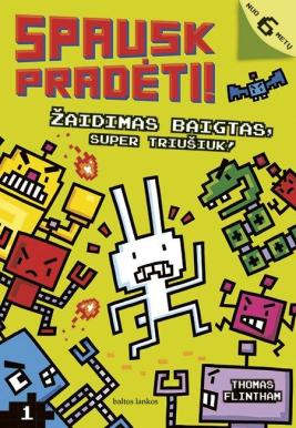 Žaidimas baigtas, Super Triušiuk!