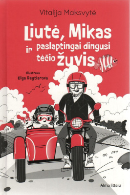 Liutė, Mikas ir paslaptingai dingusi tėčio žuvis
